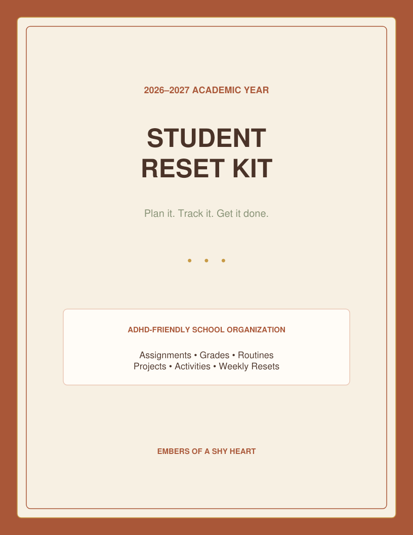 2026–2027 Student Reset Kit